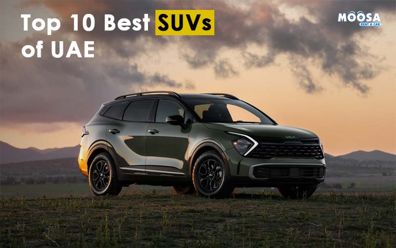 Top 10 Best SUVs of UAE!