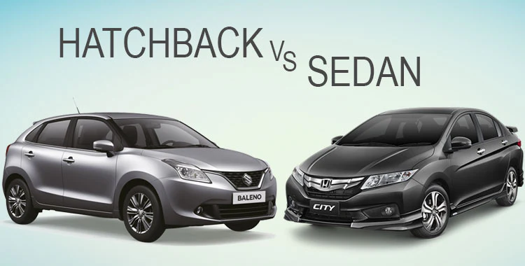 Hatchback Cars vs. Sedans for Practical Ownership